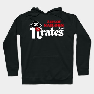 3.14 Percent of Sailors are Pi Rates Hoodie